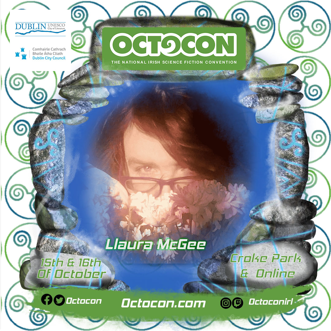 Octocon is delighted to announce our next in-person guest – Llaura McGee